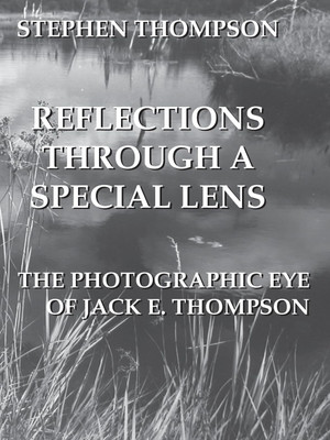 Reflections Through a Special Lens(Paperback, Stephen Thompson)
