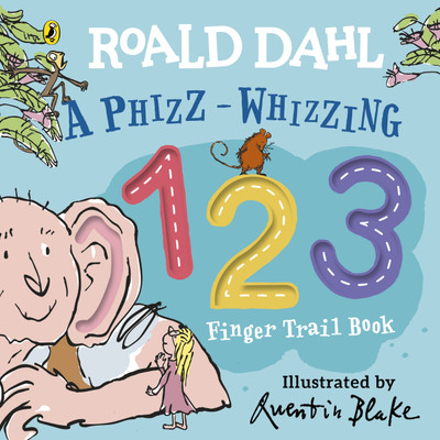 Roald Dahl: A Phizz-Whizzing 123 Finger Trail Book(English, Board book, Dahl Roald)