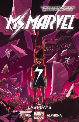 Ms. Marvel Volume 4: Last Days(English, Paperback, Wilson G. Willow)