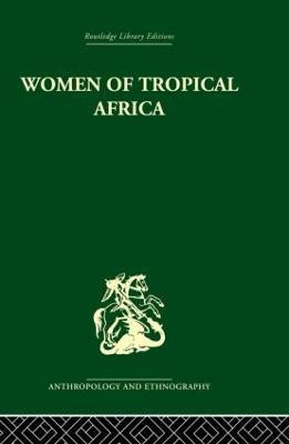 Women of Tropical Africa(English, Paperback, unknown)