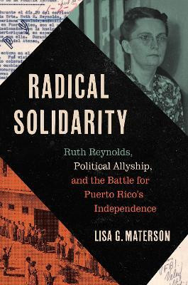 Radical Solidarity(English, Paperback, Materson Lisa G.)