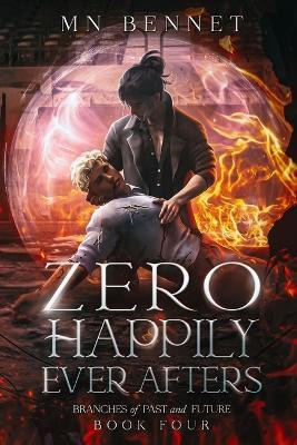 Zero Happily Ever Afters(English, Paperback, Bennet Mn)