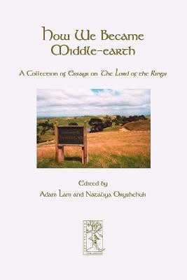 How We Became Middle-earth(English, Paperback, unknown)