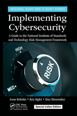 Implementing Cybersecurity(Paperback, Kohnke, Anne | Sigler, Ken | Shoemaker, Dan)