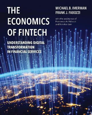 The Economics of FinTech(English, Hardcover, Fabozzi Frank J.)