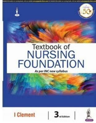 Textbook of Nursing Foundation as per INC New Syllabus(English, Paperback, Clement I)