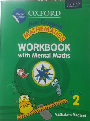 NEW ENJOYING MATHEMATICS WORKBOOK WITH MENTAL MATHS CLASS-2(Paperback, AASHALATA BADAMI)