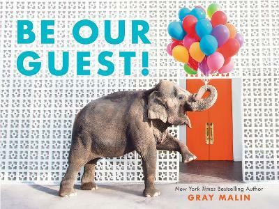 Be Our Guest!(English, Board book, Malin Gray)