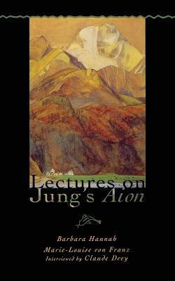 Lectures on Jung's Aion(English, Paperback, Hannah Barbara)