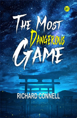 The Most Dangerous Game(Paperback, Richard Connell)