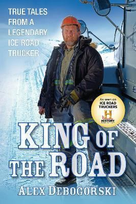 King of the Road(English, Paperback, Debogorski Alex)