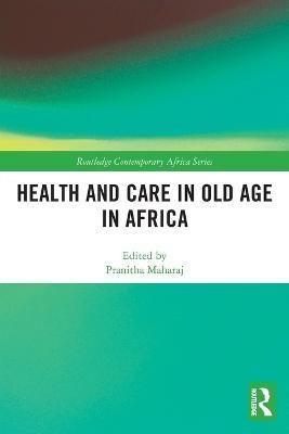 Health and Care in Old Age in Africa(English, Paperback, unknown)