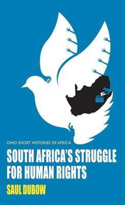 South Africa's Struggle for Human Rights(English, Paperback, Dubow Saul)
