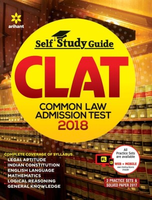 Self Study Guide Clat (Common Law Admission Test) 2018  - Includes 3 Practice Sets & Solved Paper 2017(English, Paperback, unknown)