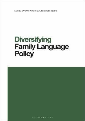 Diversifying Family Language Policy(English, Electronic book text, unknown)