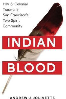 Indian Blood(English, Paperback, Jolivette Andrew J.)