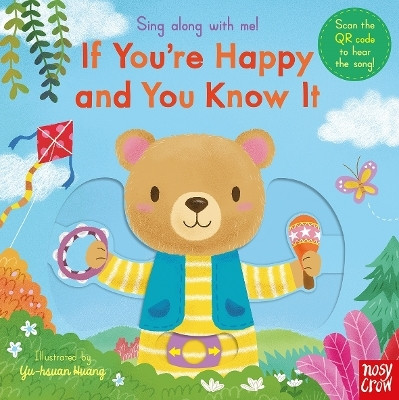 Sing Along With Me! If You're Happy and You Know It(English, Board book, Nosy Crow)
