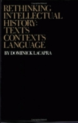 Rethinking Intellectual History(English, Paperback, LaCapra Dominick)