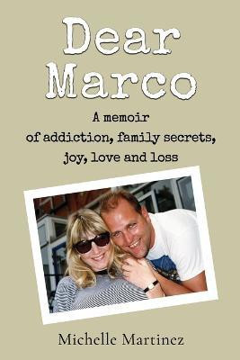 Dear Marco(English, Paperback, Martinez Michelle)