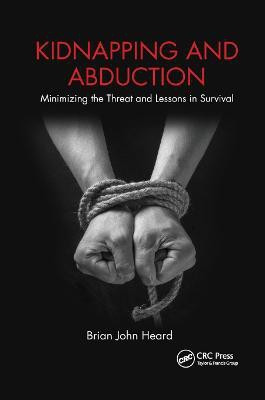 Kidnapping and Abduction(English, Paperback, Heard Brian John)
