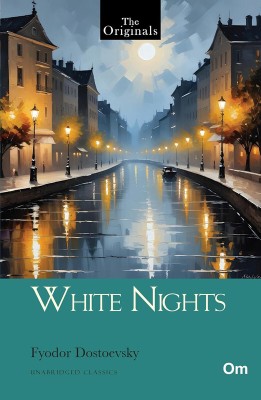 White Nights(English, Paperback, Dostoevsky, Fyodor)