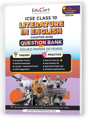(OLD) Educart ICSE Class 10 ENGLISH LITERATURE Question Bank + Solved Papers (10 Years) for 2023-2024  - ICSE Class 10 Question Bank 2024(Paperback, Educart)