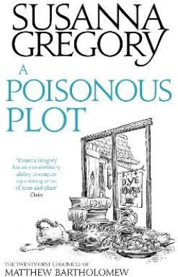 A Poisonous Plot(English, Paperback, Gregory Susanna)