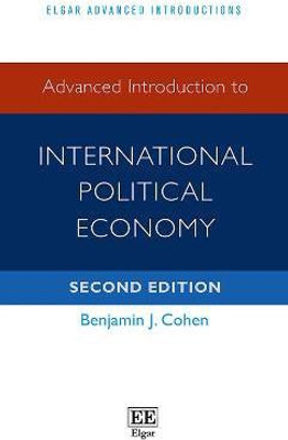 Advanced Introduction to International Political Economy(English, Paperback, Cohen Benjamin J.)