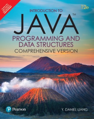 Introduction to Java Programming and Data Structures, Comprehensive Version, 12th Edition by Pearson(Paperback, Y. Daniel Liang)