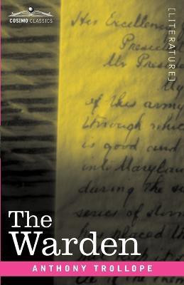 The Warden(English, Paperback, Trollope Anthony)