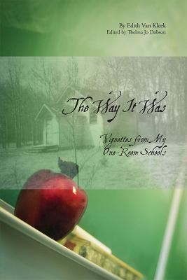 The Way It Was(English, Paperback, Kleek Edith Van)