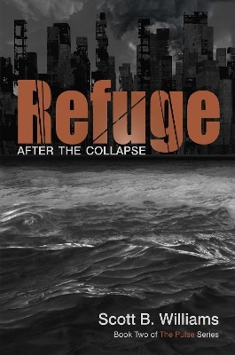 Refuge After the Collapse(English, Paperback, Williams Scott B.)