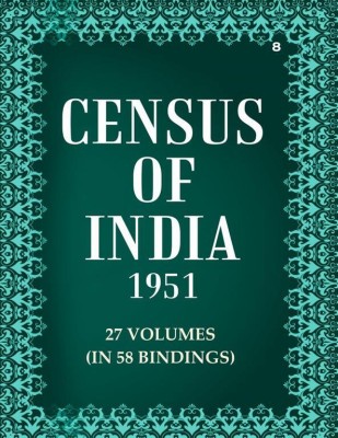 Census of India 1951: UTTAR PRADESH - GENERAL POPULATION TABLES Volume Book 8 Vol. II, Pt. 2-A(Paperback, Rajeshwari Prasad)
