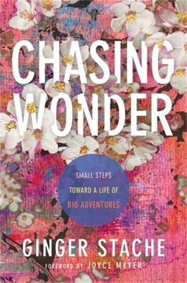 Chasing Wonder(English, Hardcover, Stache Ginger)