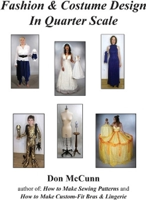 Fashion & Costume Design in Quarter Scale(English, Hardcover, McCunn Don)