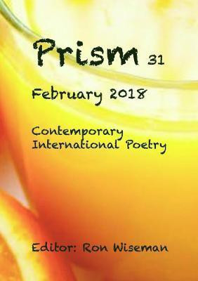 Prism 31 - February 2018(English, Paperback, Wiseman Ronald)