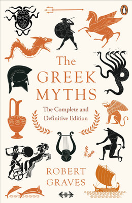 The Greek Myths(English, Paperback, Graves Robert)