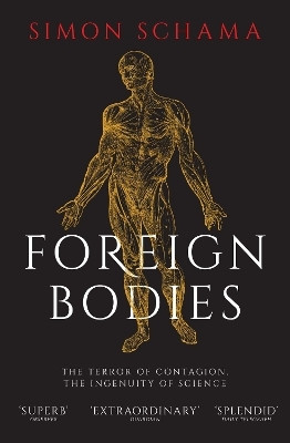 Foreign Bodies(English, Paperback, Schama Simon)