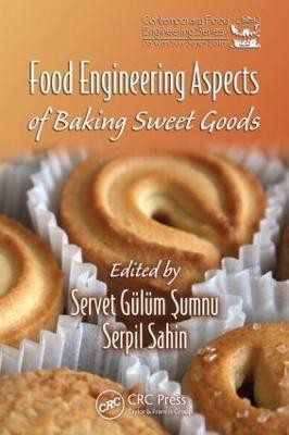 Food Engineering Aspects of Baking Sweet Goods(English, Hardcover, unknown)