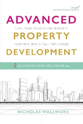 Advanced Property Development(English, Paperback, Wallwork Nicholas)