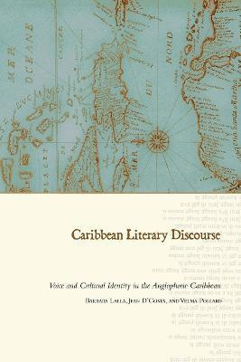 Caribbean Literary Discourse(English, Hardcover, Lalla Barbara)