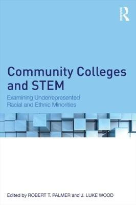Community Colleges and STEM(English, Hardcover, unknown)