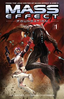 Mass Effect: Foundation Volume 1(English, Paperback, Walters Mac)