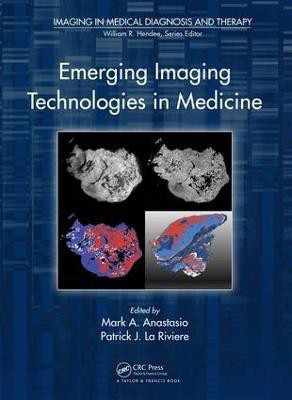 Emerging Imaging Technologies in Medicine(English, Electronic book text, unknown)