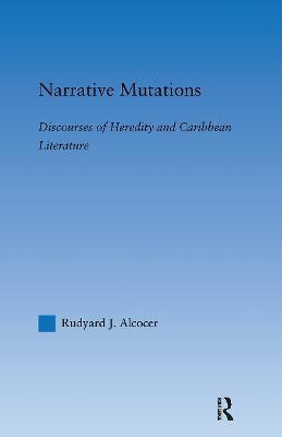 Narrative Mutations(English, Hardcover, Alcocer Rudyard)