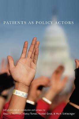 Patients as Policy Actors(English, Paperback, unknown)