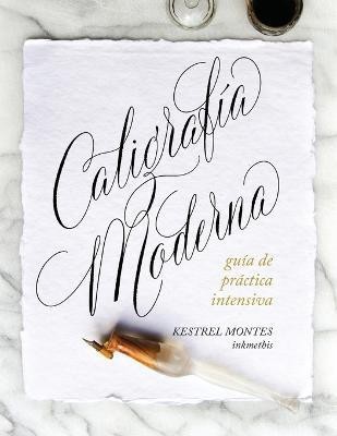 Caligrafia Moderna(Spanish, Paperback, Montes Kestrel)