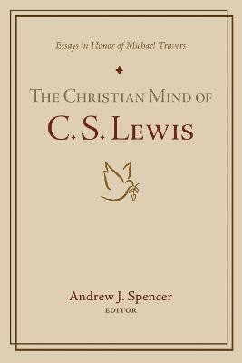 The Christian Mind of C. S. Lewis(English, Paperback, unknown)