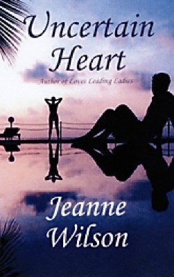 Uncertain Heart(English, Paperback, Wilson Jeanne)