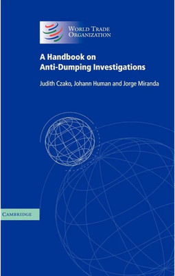 A Handbook on Anti-Dumping Investigations(English, Electronic book text, Czako Judith)